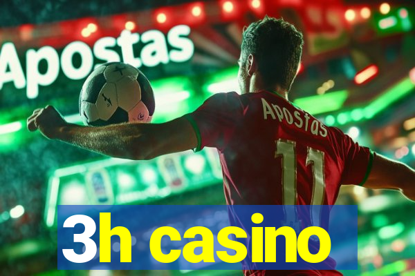 3h casino